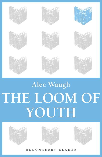 The Loom of Youth