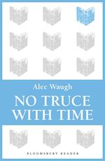 No Truce with Time