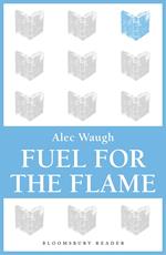Fuel for the Flame