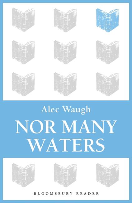 Nor Many Waters