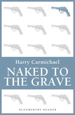 Naked to the Grave