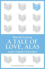 A Tale of Love, Alas