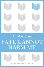 Fate Cannot Harm Me