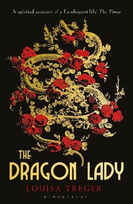 The Dragon Lady - Louisa Treger - cover