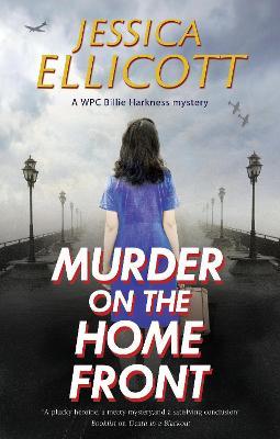 Murder on the Home Front - Jessica Ellicott - cover
