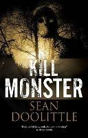 Kill Monster - Sean Doolittle - cover