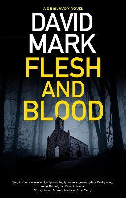 Flesh and Blood - David Mark - cover