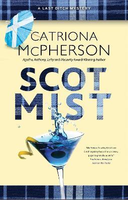 Scot Mist - Catriona McPherson - cover