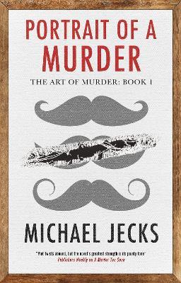 Portrait of a Murder - Michael Jecks - cover