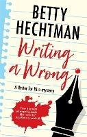Writing a Wrong - Betty Hechtman - cover