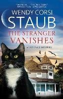 The Stranger Vanishes - Wendy Corsi Staub - cover