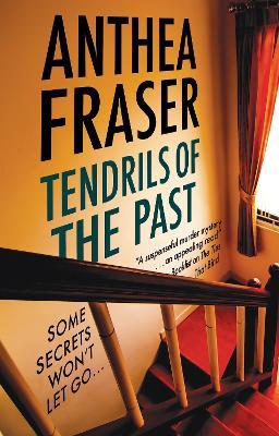 Tendrils of the Past - Anthea Fraser - cover