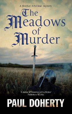 The Meadows of Murder - Paul Doherty - cover