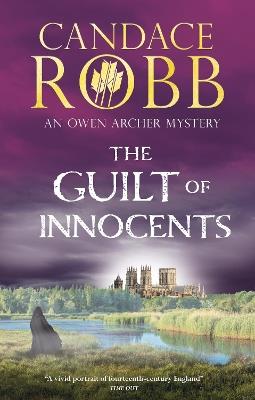 The Guilt of Innocents - Candace Robb - cover