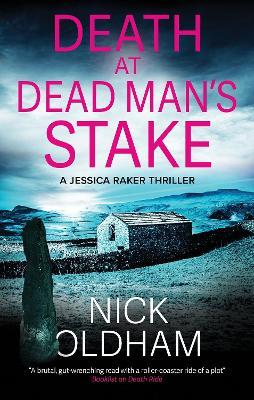 Death at Dead Man's Stake - Nick Oldham - cover