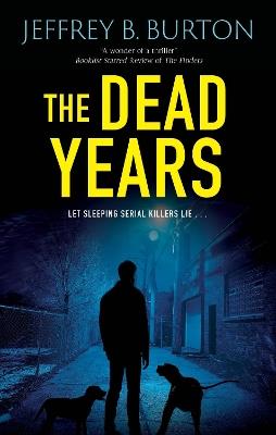 The Dead Years - Jeffrey B. Burton - cover