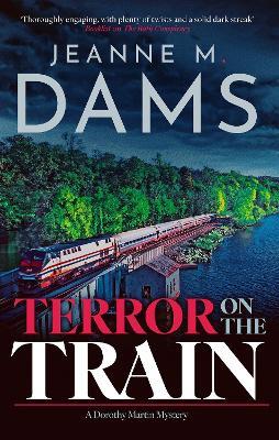 Terror on the Train - Jeanne M. Dams - cover
