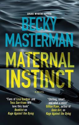 Maternal Instinct - Becky Masterman - cover