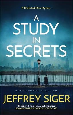 A Study in Secrets - Jeffrey Siger - cover