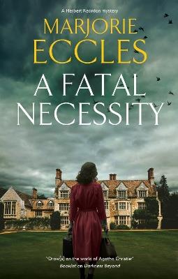 A Fatal Necessity - Marjorie Eccles - cover