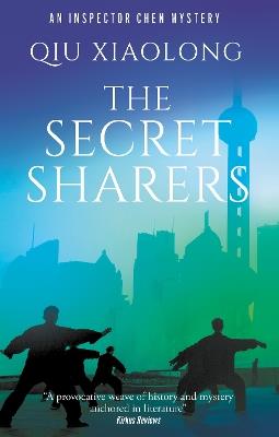 The Secret Sharers - Qiu Xiaolong - cover
