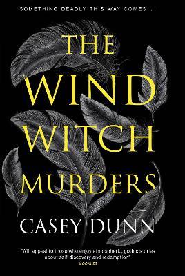 The Wind Witch Murders - Casey Dunn - cover