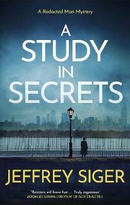 A Study in Secrets - Jeffrey Siger - cover