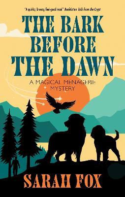 The Bark Before the Dawn - Sarah Fox - cover