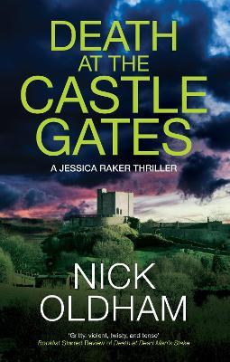 Death at the Castle Gates - Nick Oldham - cover