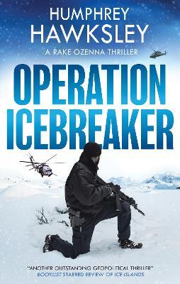 Operation Icebreaker - Humphrey Hawksley - cover
