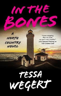 In the Bones - Tessa Wegert - cover