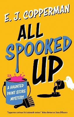 All Spooked Up - E.J. Copperman - cover