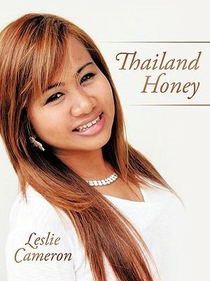 Thailand Honey - Leslie Cameron - cover
