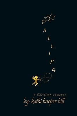 Falling - kathi harper hill - cover