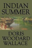 Indian Summer - Doris Woodard Wallace - cover