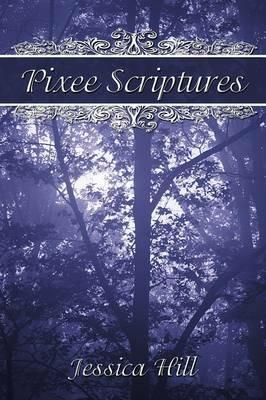 Pixee Scriptures - Jessica Hill - cover