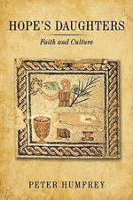 Hope's Daughters: Faith and Culture