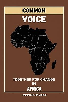 Common Voice: Together for Change in Africa - Emmanuel Bamidele - cover