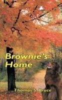 Brownie's Home - Thomas S. Bruce - cover
