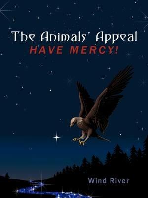The Animals' Appeal: Have Mercy! - Wind River - cover
