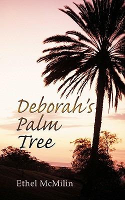 Deborah's Palm Tree - Ethel McMilin - cover