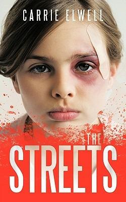 The Streets - Carrie Elwell - cover