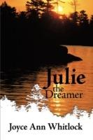 Julie The Dreamer - Joyce Ann Whitlock - cover