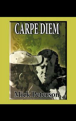 Carpe Diem - Mick Peterson - cover