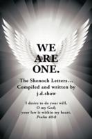We are One.: The Shenoch Letters... - j.d. shaw - cover
