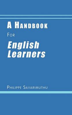 A Handbook for English Learners - Philippe Savarimuthu - cover