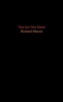 You Are Not Alone - Richard Massie - cover