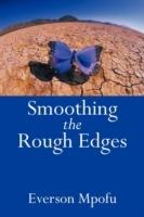 Smoothing the Rough Edges - Everson Mpofu - cover