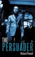 The Persuader - Richard Pennell - cover