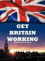 Get Britain Working - Karen Melonie Gould - cover